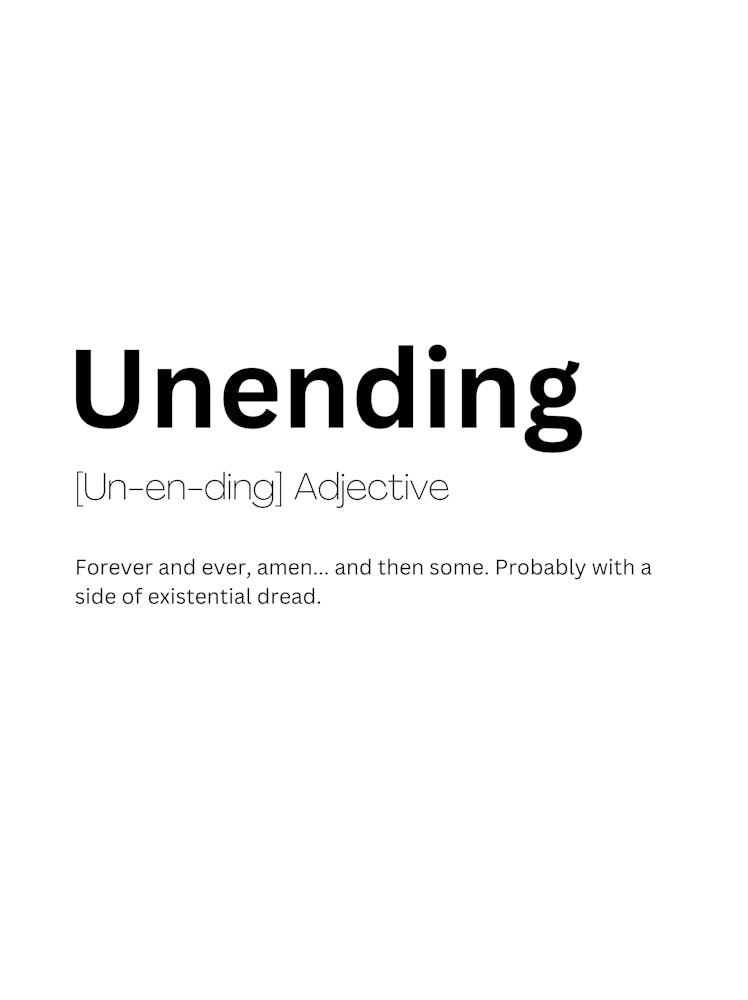 Unending Definition Meaning