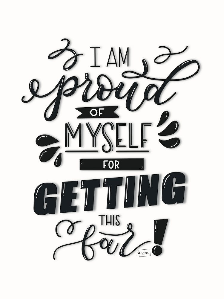 Proud Of Myself Handlettering