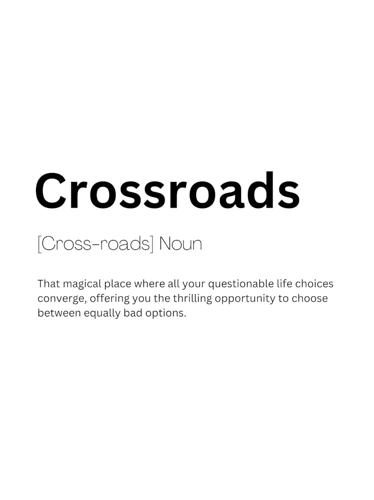 Crossroads Definition Meaning