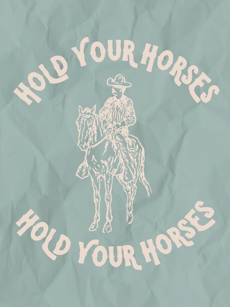 Hold Your Horses 3