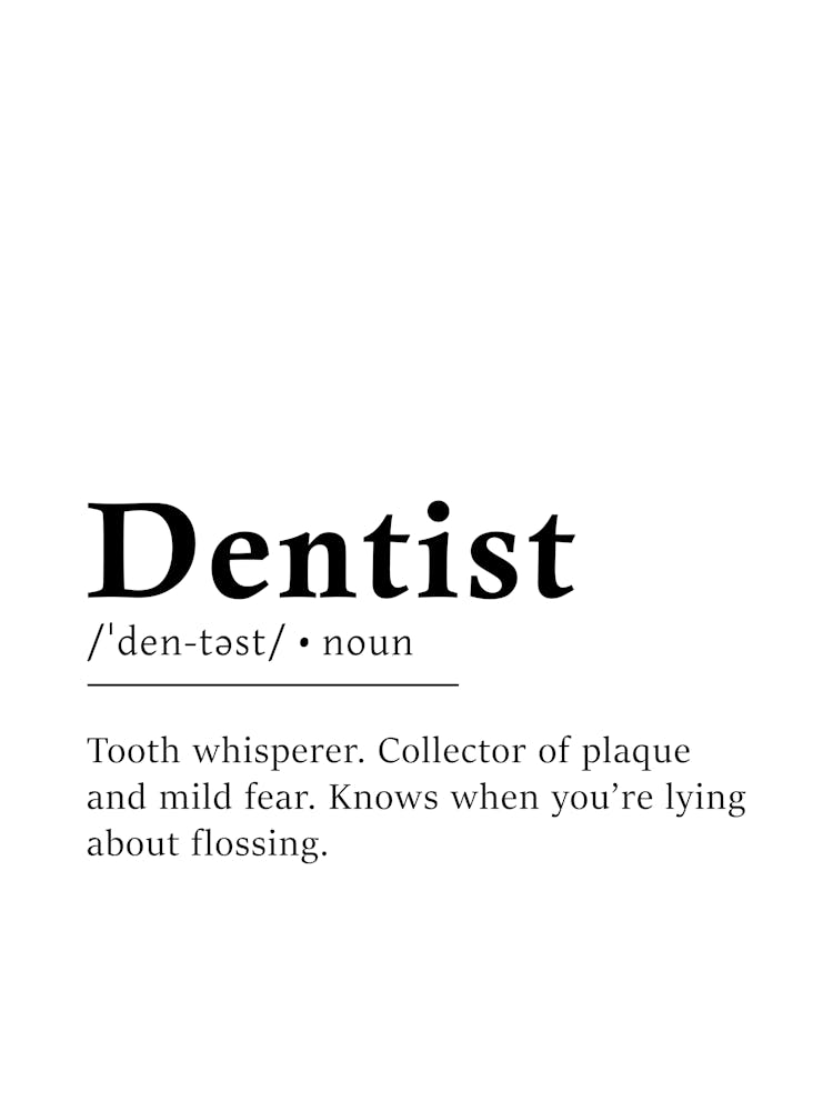 Dentist Definition Poster - Dictionary