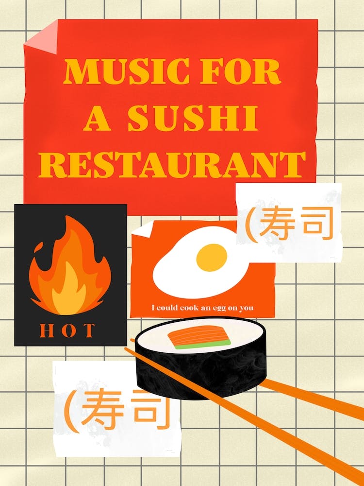 Music For A Sushi Restaurant