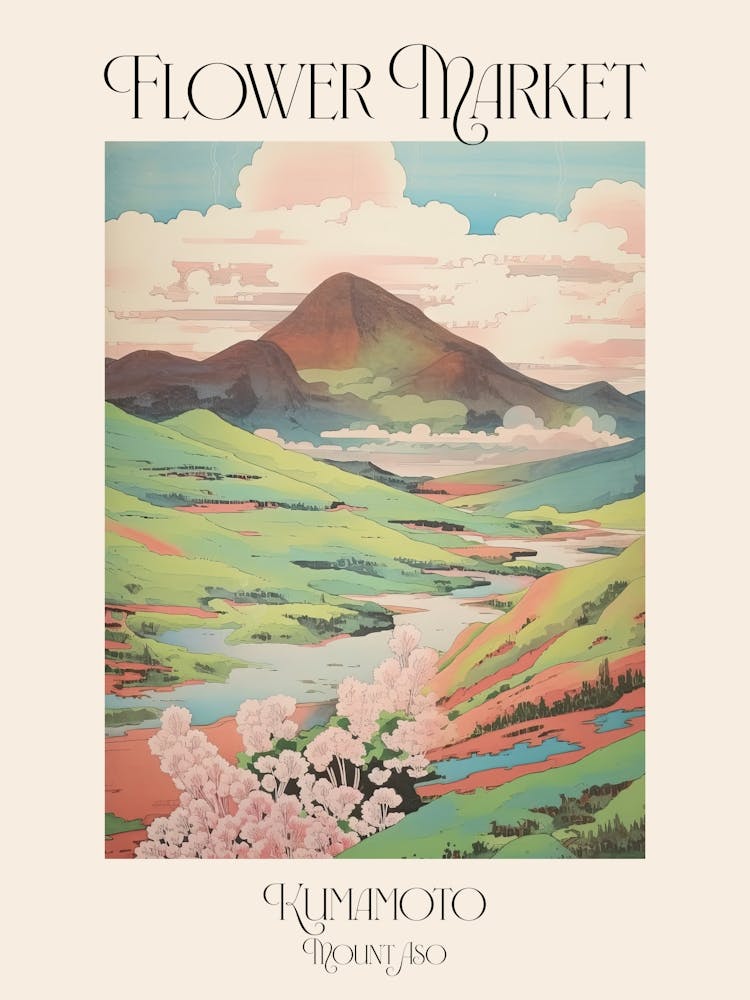 Flower Market Mount Aso In Kumamoto Japanese Landscape 4 Poster