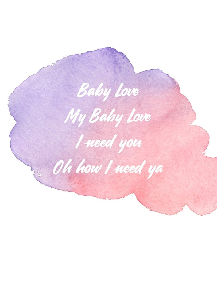 My Baby Love