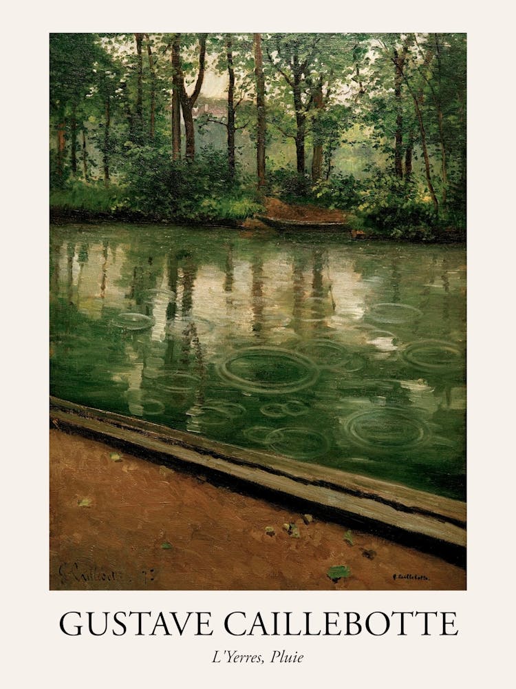 L Yerres, Pluie, Gustave Caillebotte Poster