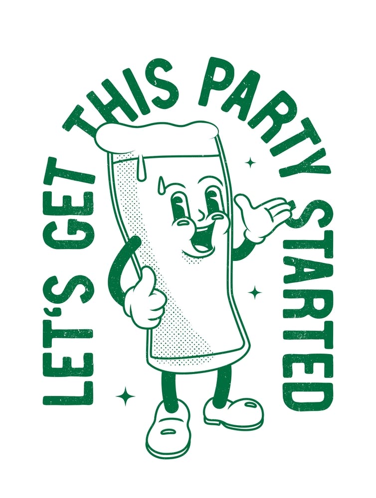 'Let This Party Get Started' retro print in green