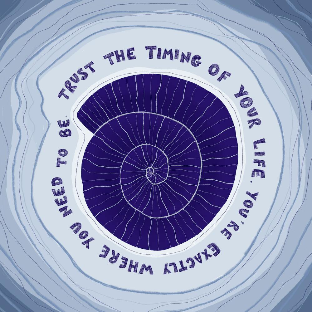 Trust the timing of your life affirmation print