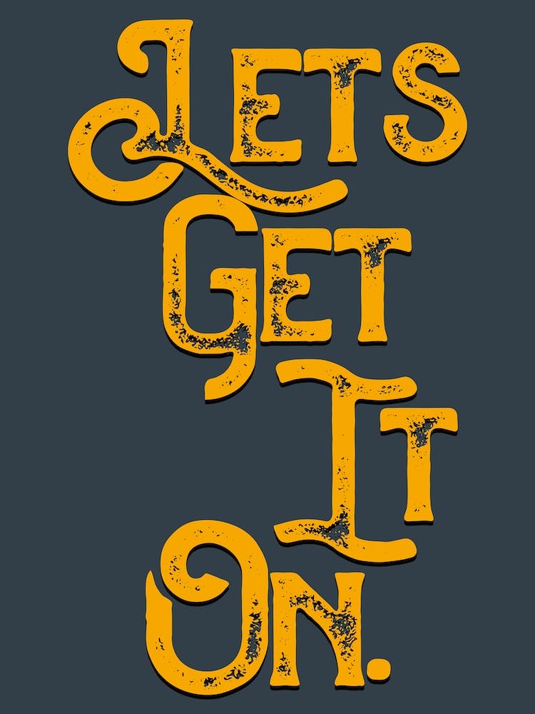 Lets Get It On Lyrics