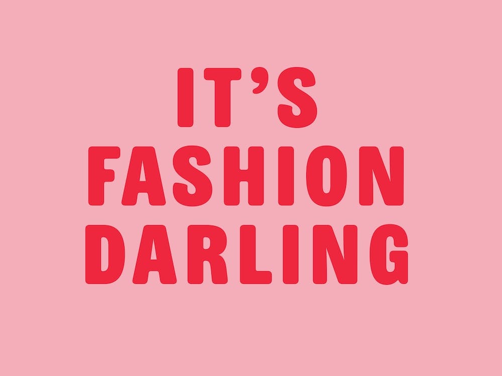It's Fashion Darling