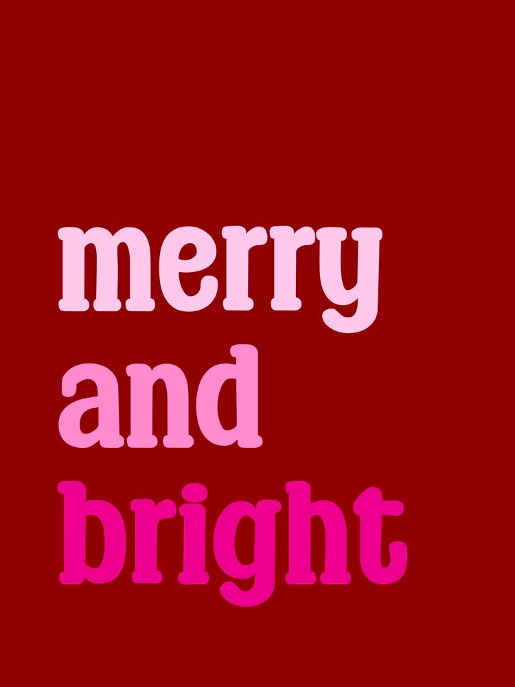 Merry And Bright Christmas Typography Red and Pink
