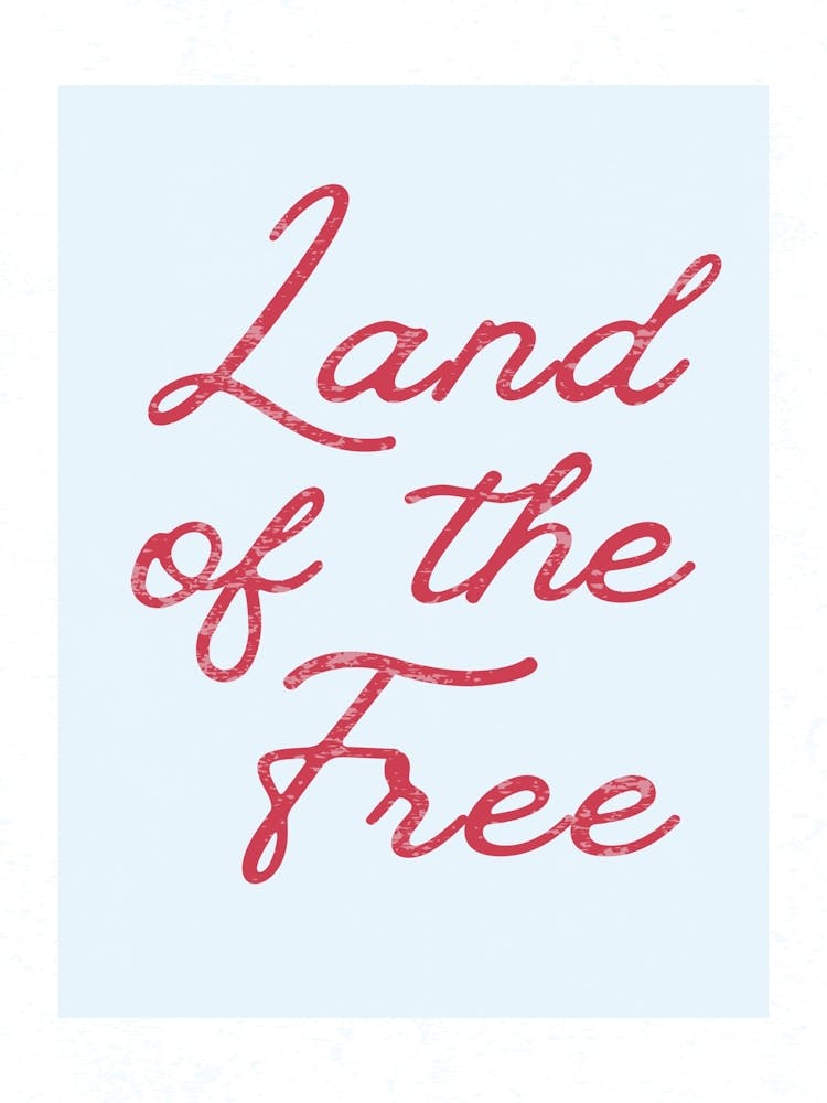 Land Of The Free