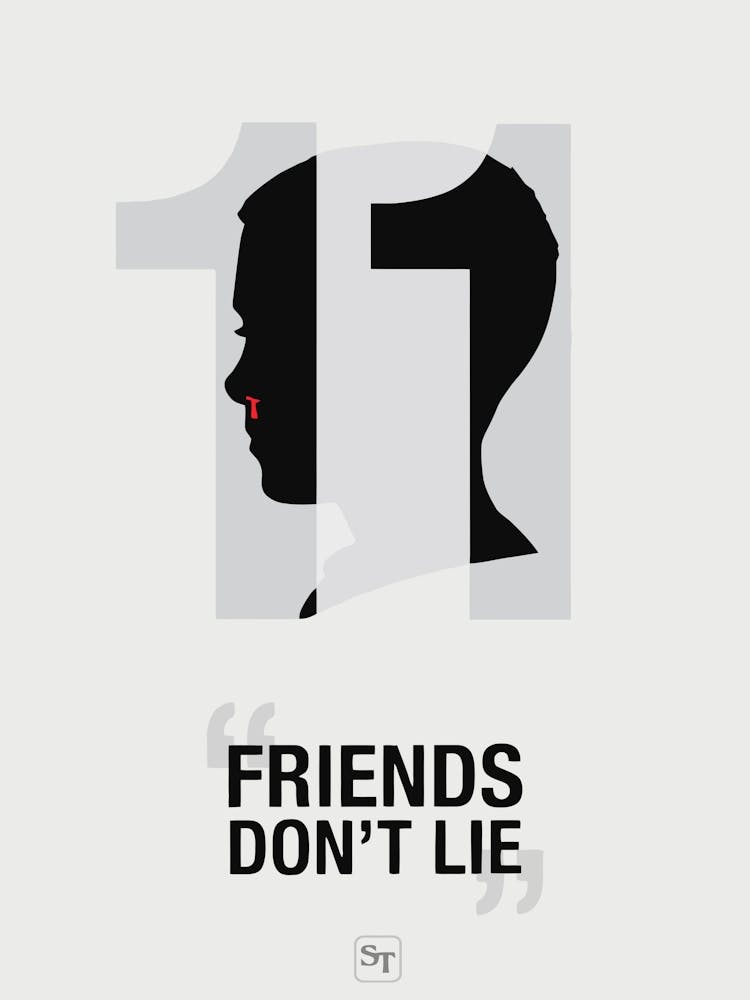 Stranger Things Friends Don't Lie