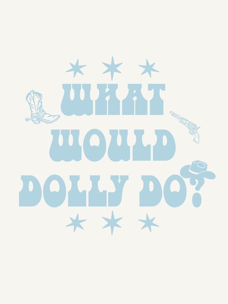 What Would Dolly Do? 4
