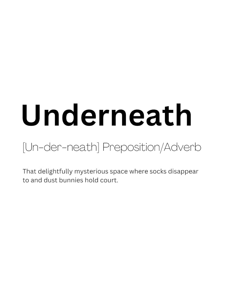 Underneath Definition Meaning