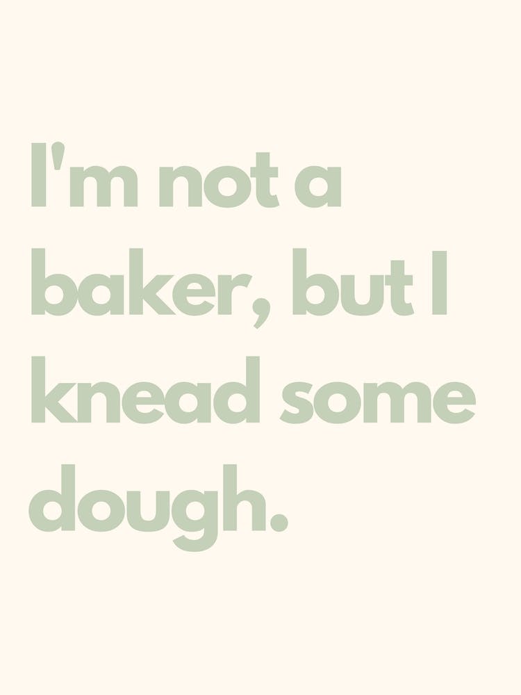 Knead Some Dough Sage Kitchen Typography