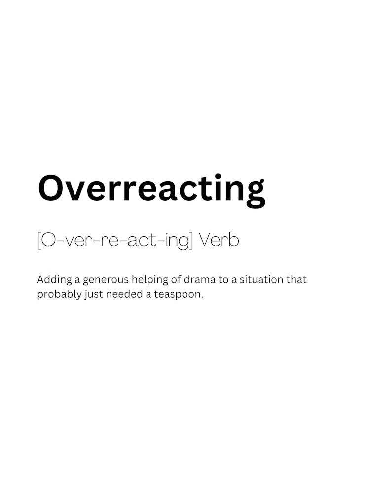 Overreacting Definition Meaning