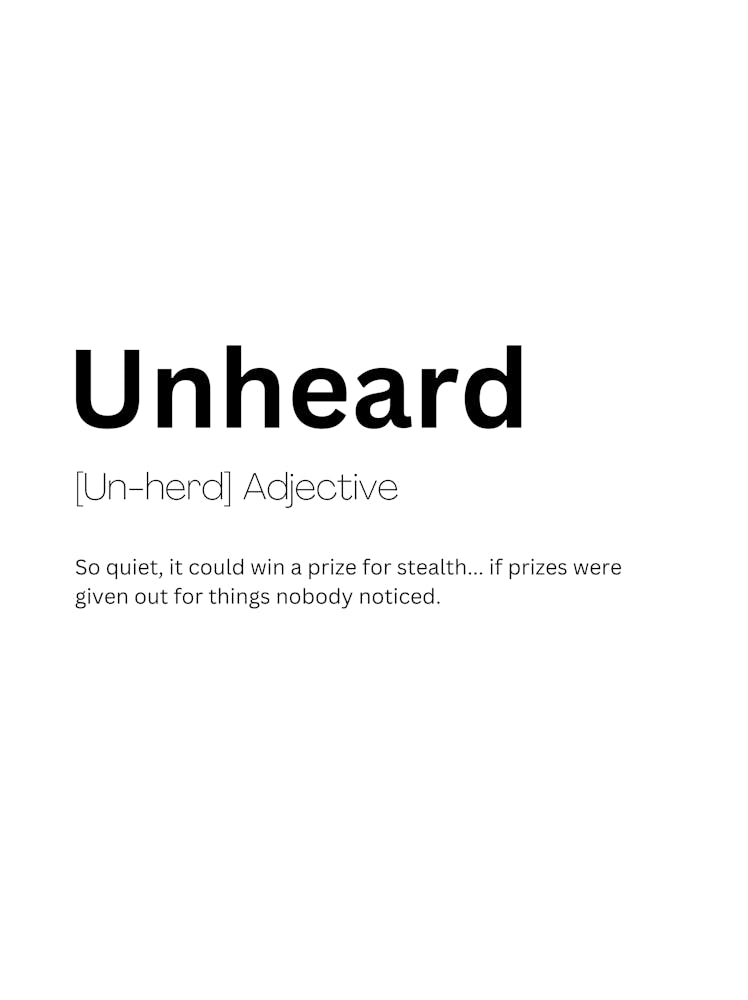 Unheard Definition Meaning