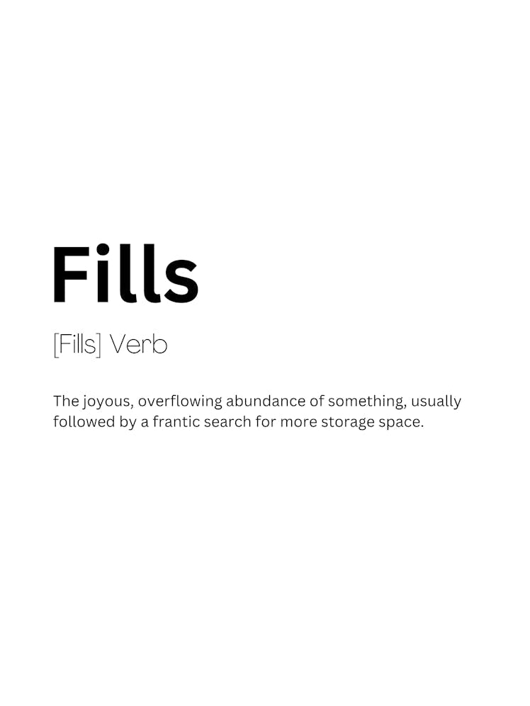 Fills Definition Meaning
