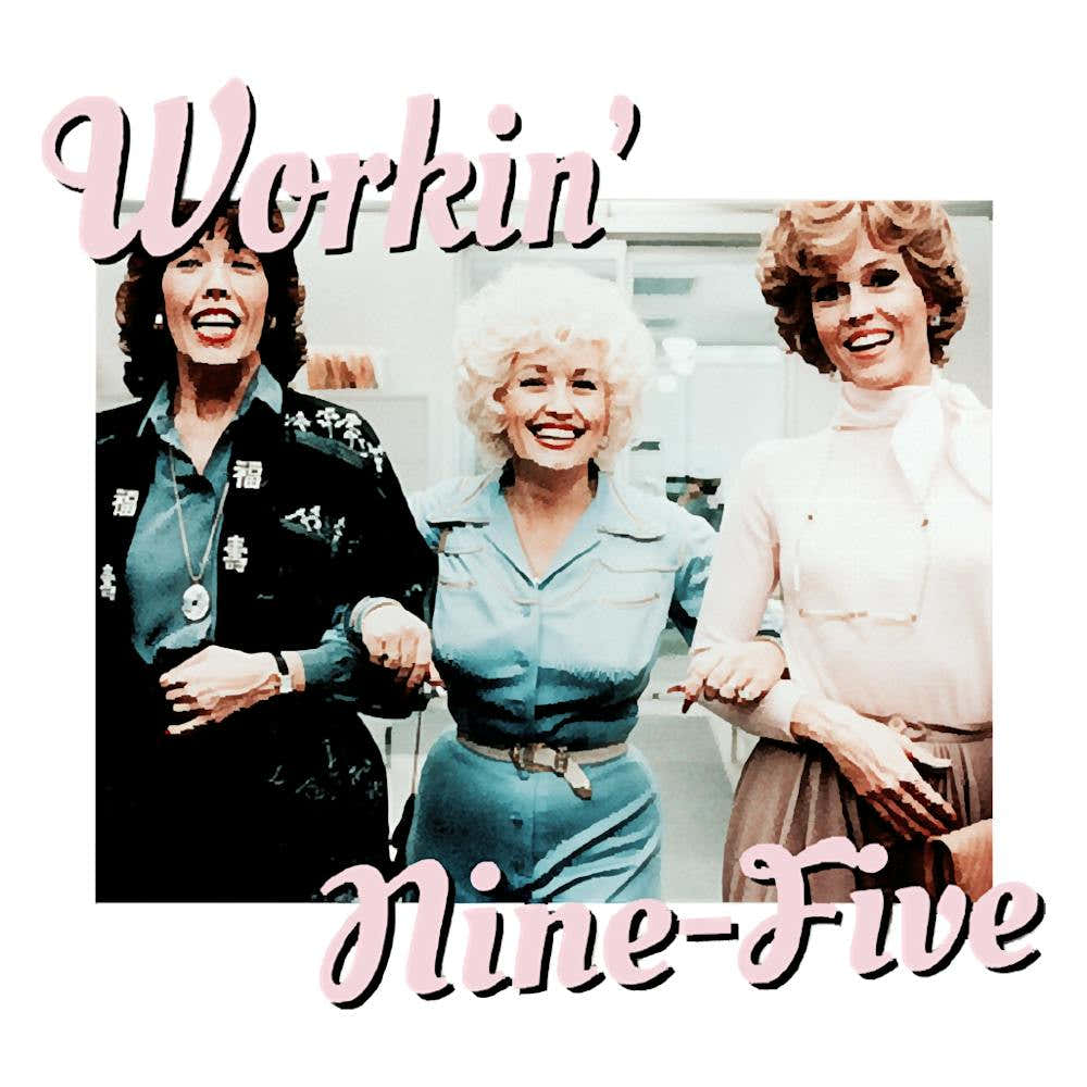 Dolly Parton Working Nine Five 2 1