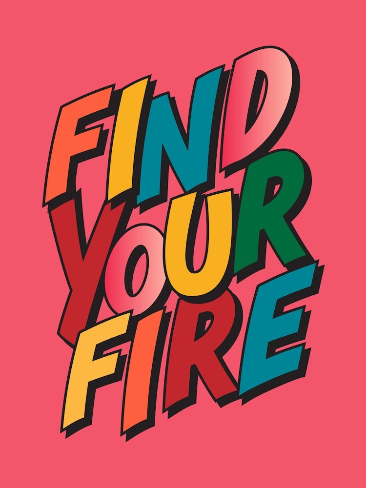 Find Your Fire