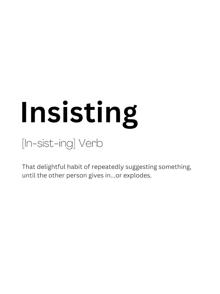 Insisting Definition Meaning