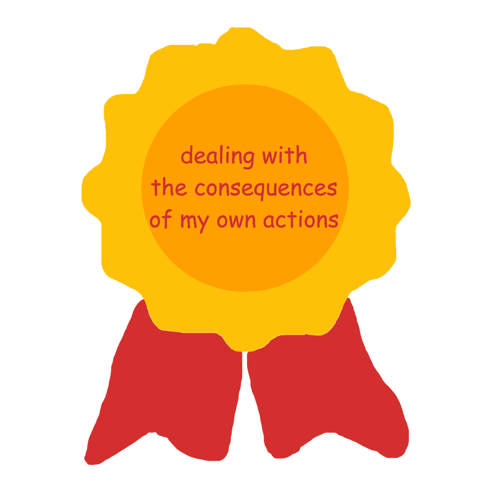 Dealing With The Consequences Of My Own Actions