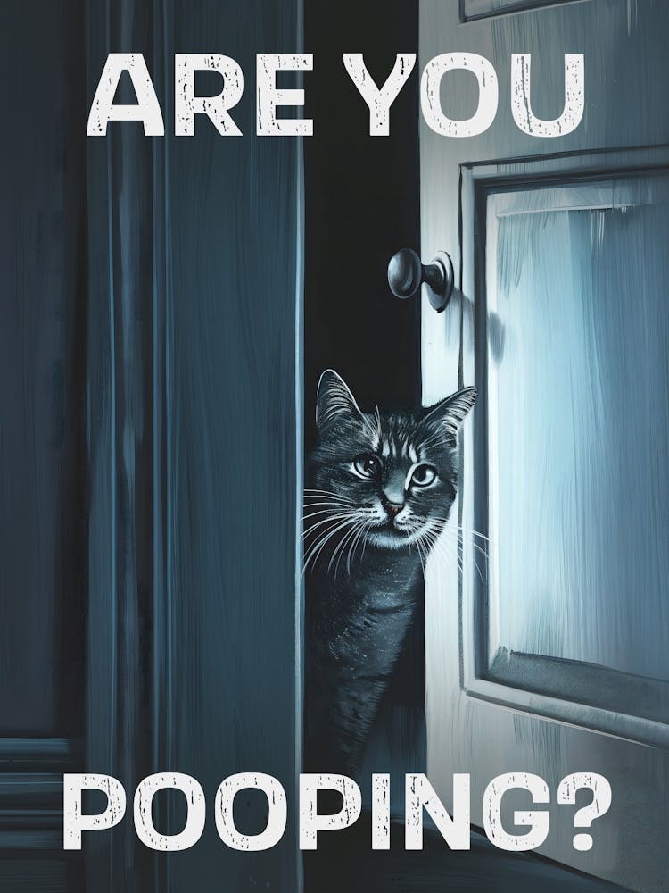 Are You Pooping?