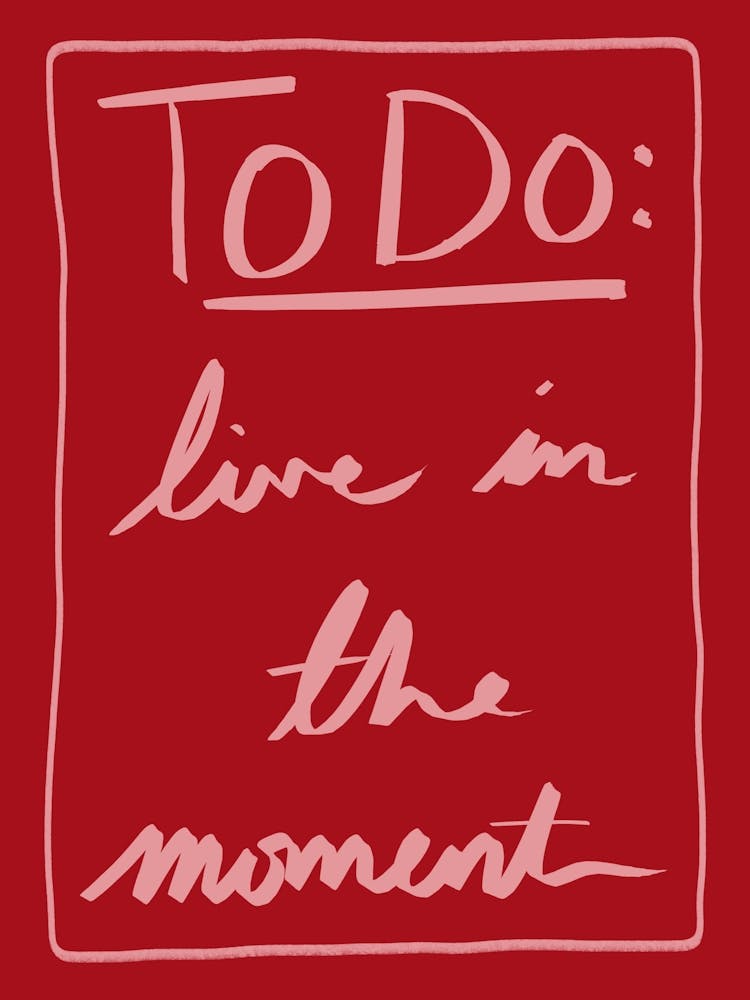 Live in The Moment Red