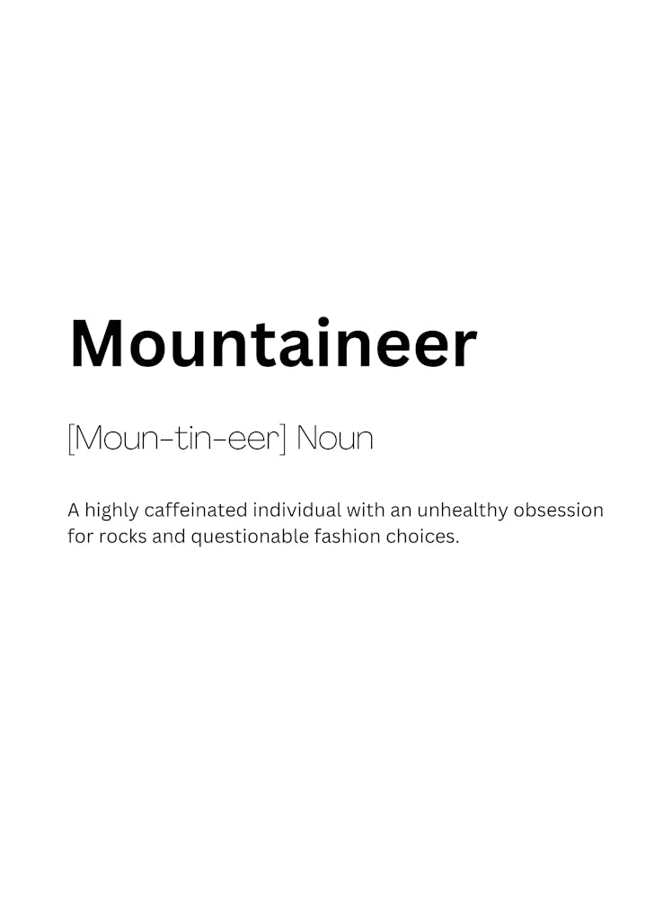 Mountaineer Definition Meaning