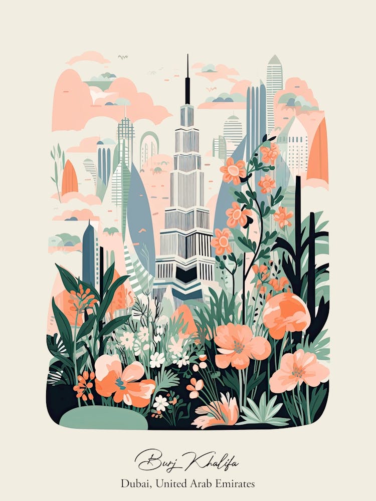 Burj Khalifa   Dubai, United Arab Emirates   Cute Botanical Illustration Travel 3 Poster