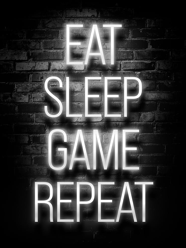 Eat Sleep Game Repeat