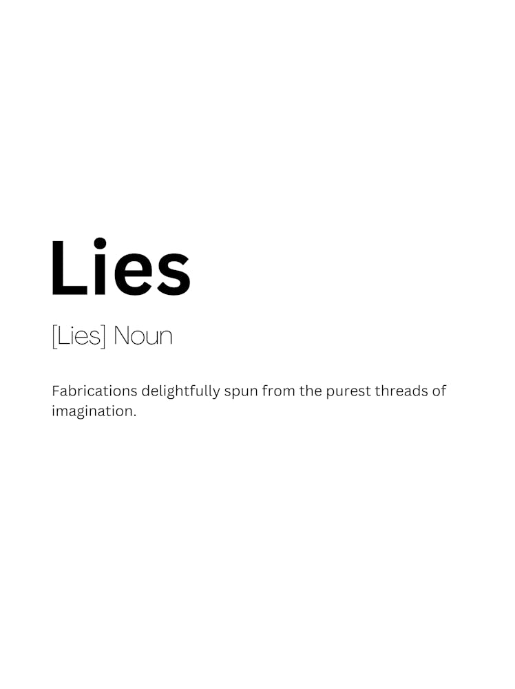 Lies Definition Meaning