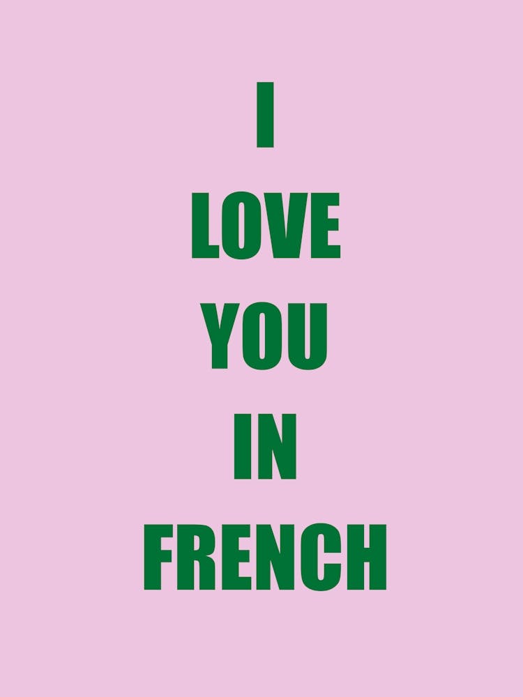 Ich liebe dich auf Französisch