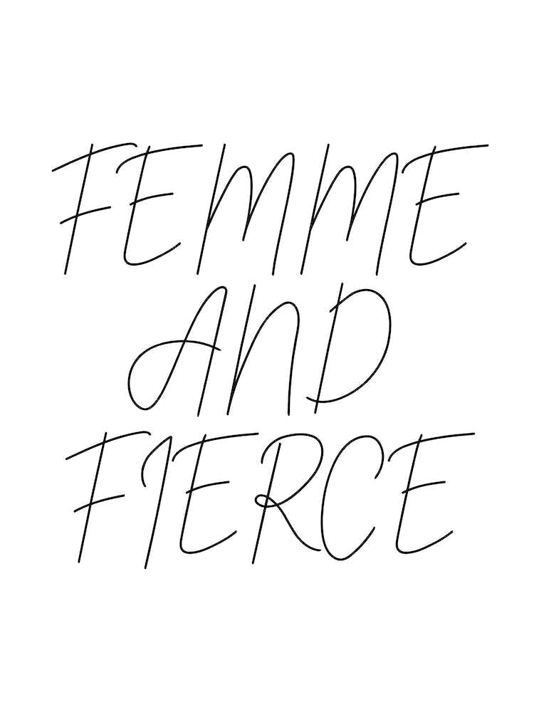 Femme And Fierce Script 2