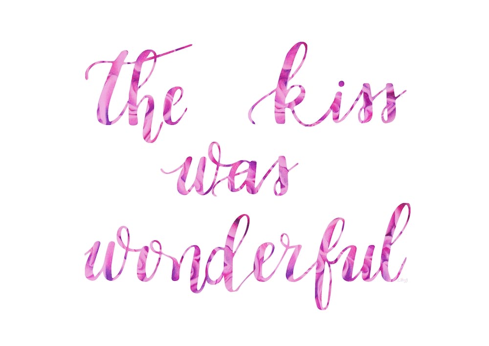 The Kiss Was Wonderful