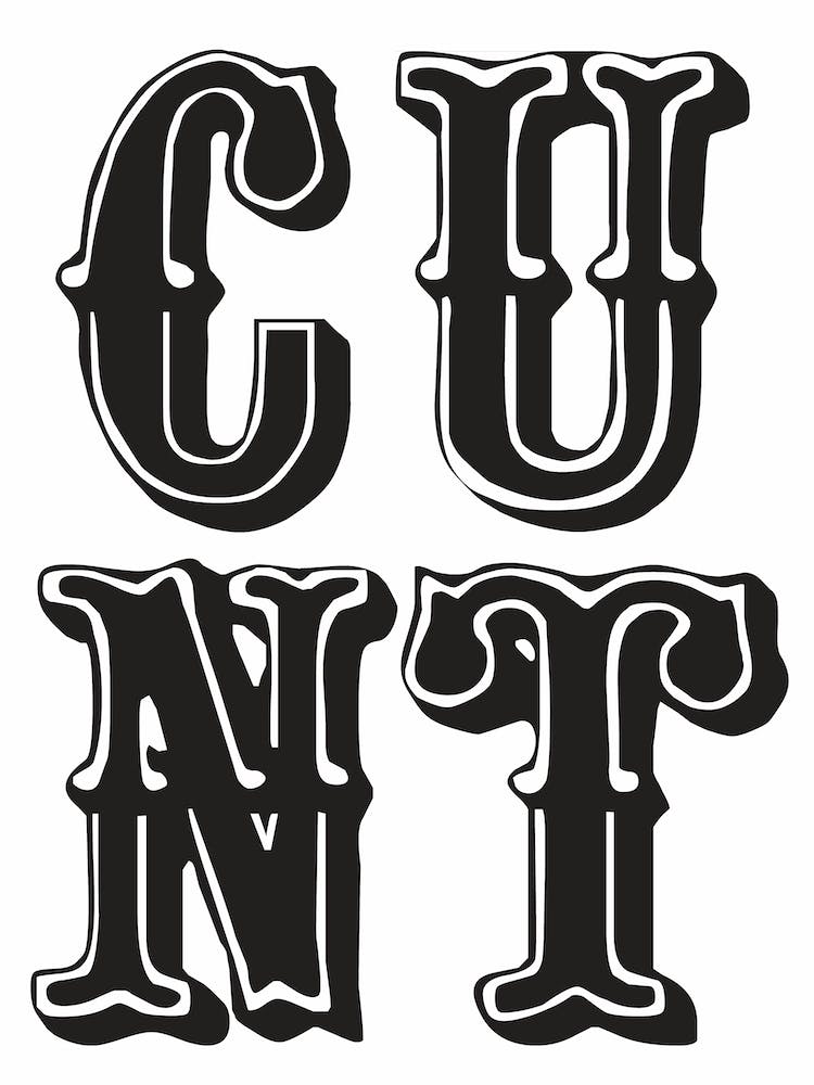 Cunt - Schwarz & Weiß