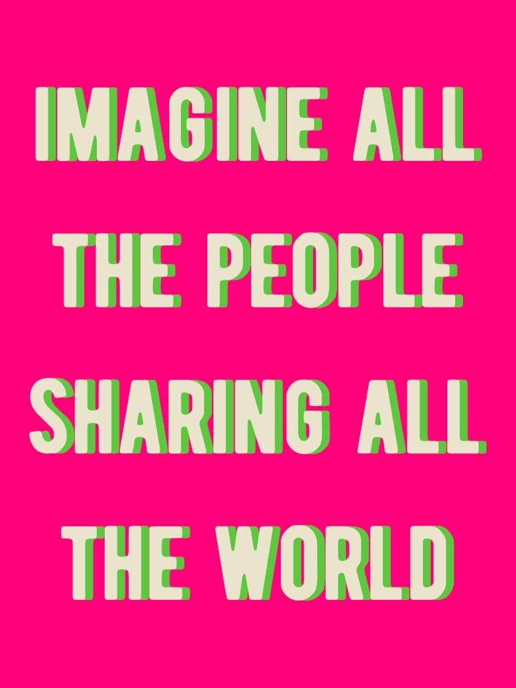 Imagine All The People Sharing All The World 2
