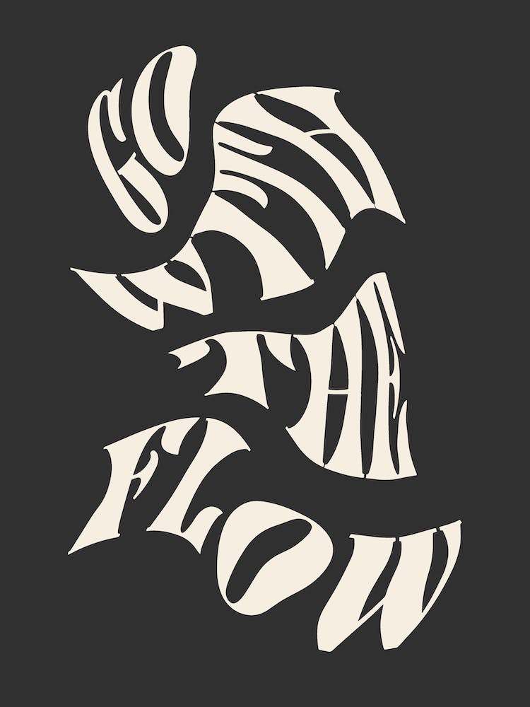 Go With The Flow Black and White