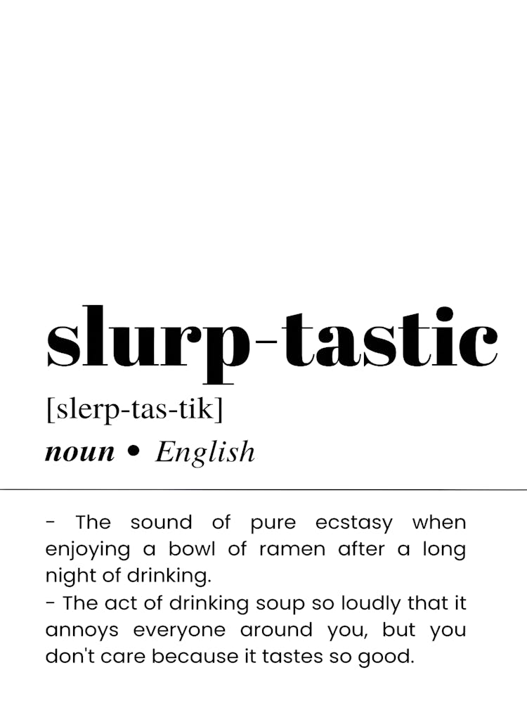 Slurp Tactic