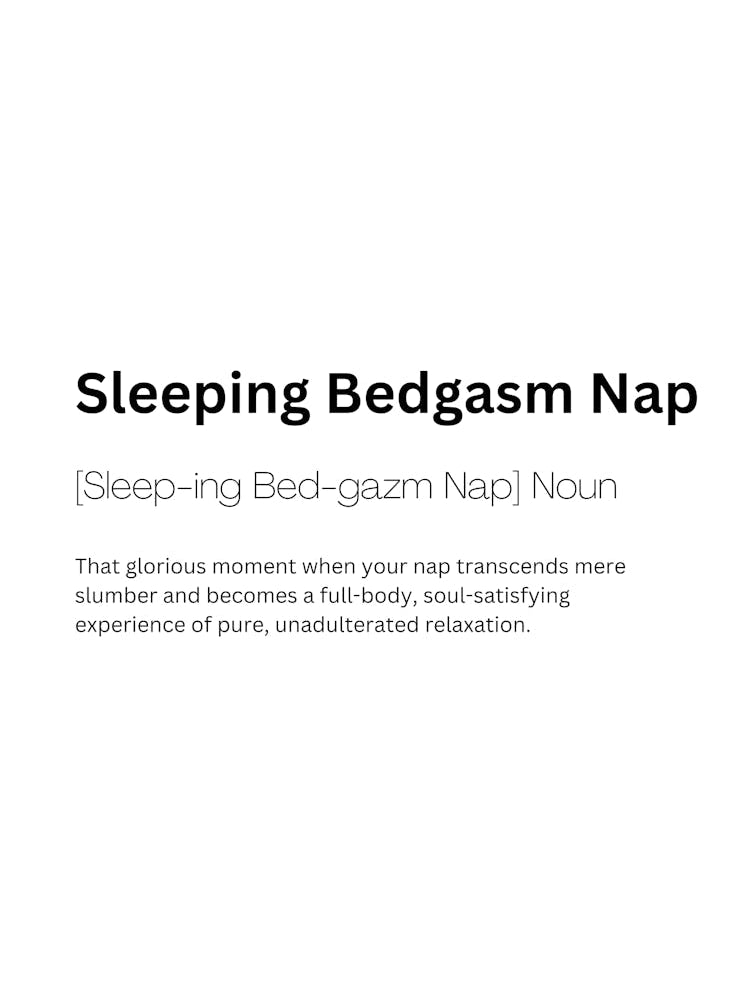 Sleeping Bedgasm Nap Definition Meaning