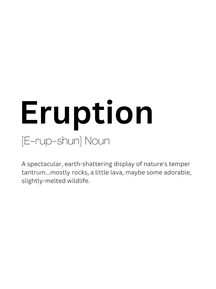 Eruption Definition Meaning 1