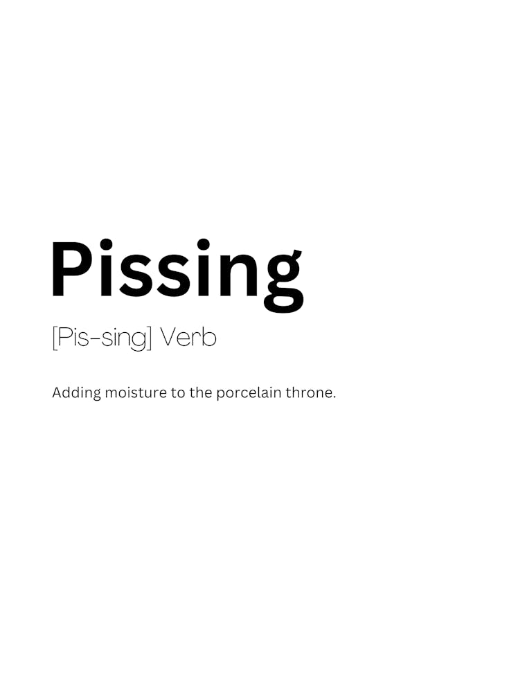 Pissing Definition Meaning