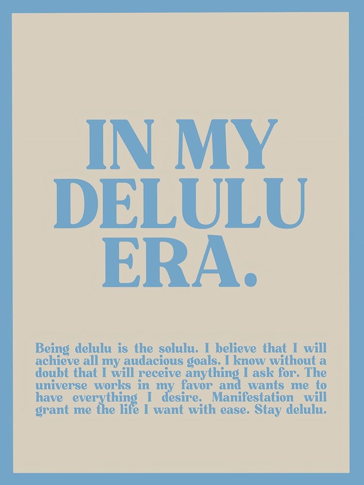 In My Delulu Era Trendy Wall Art Retro Blue Affirmation Wall Art Motivational Poster Print