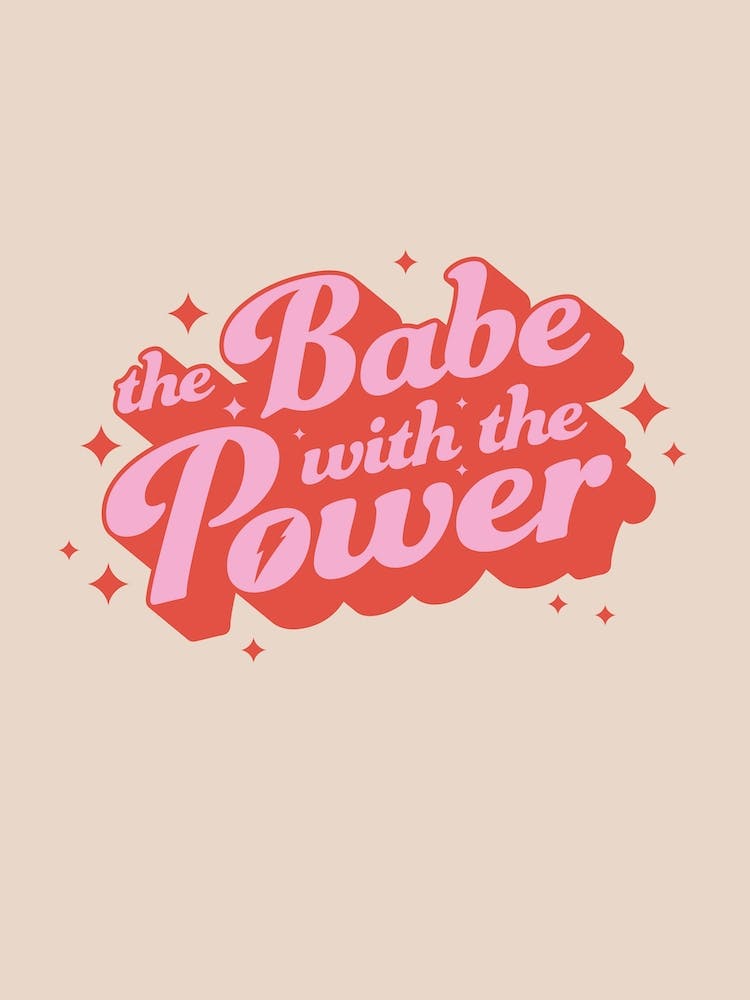 The Babe With The Power