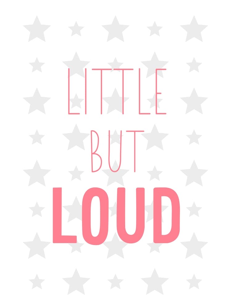 Little But Loud Pink