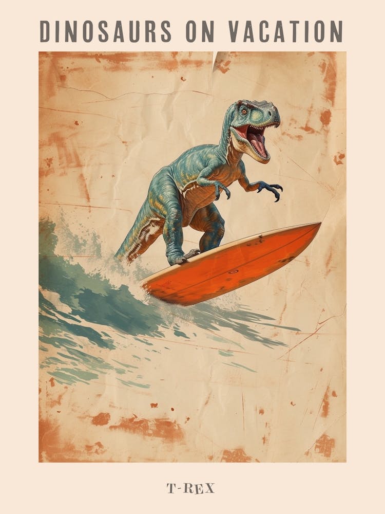 Vintage T Rex Dinosaur On A Surf Board 2 Poster