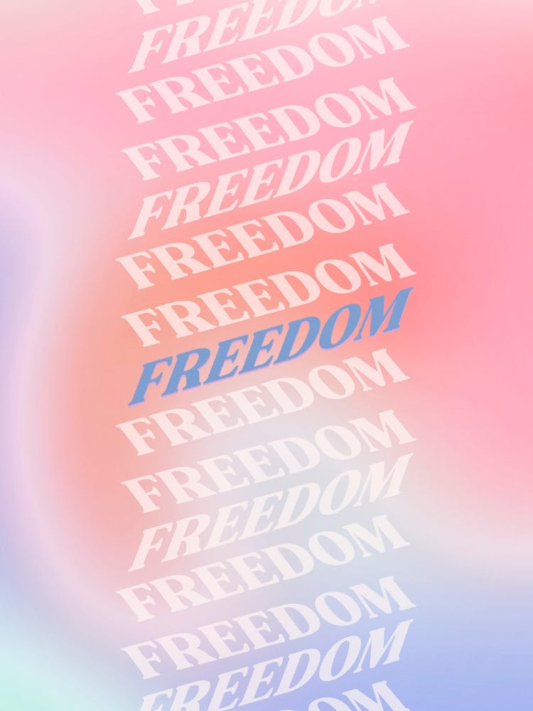 Freedom