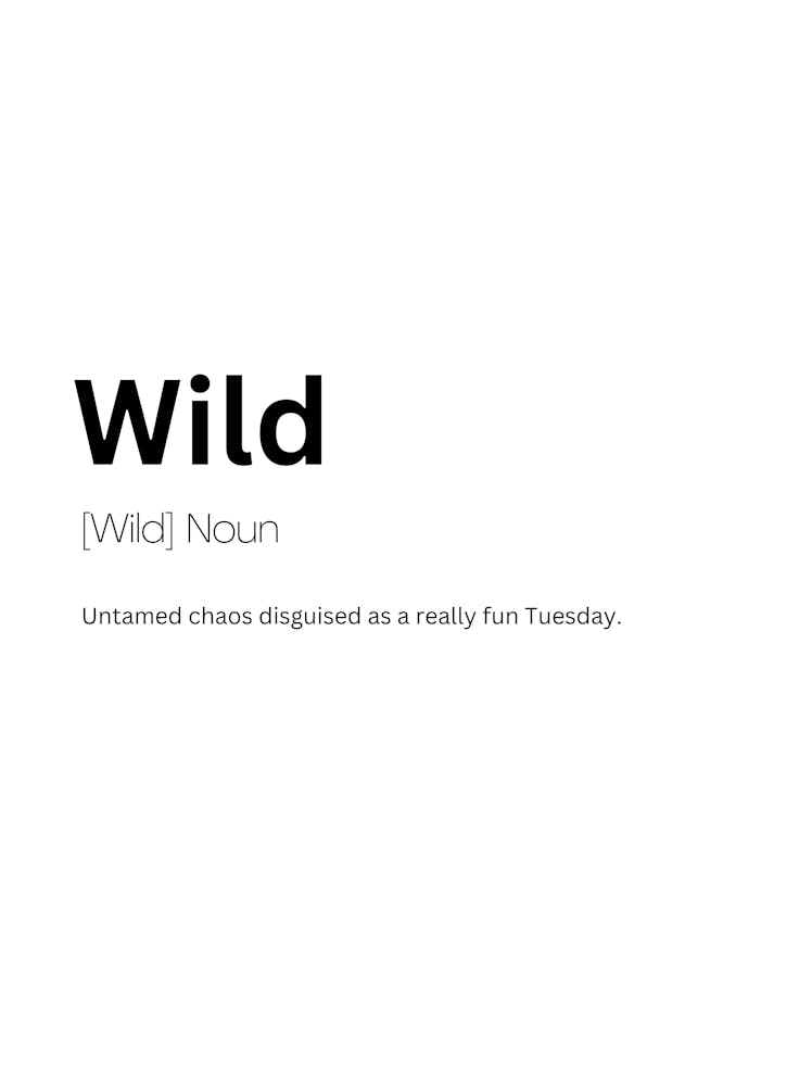 Wild Definition Meaning