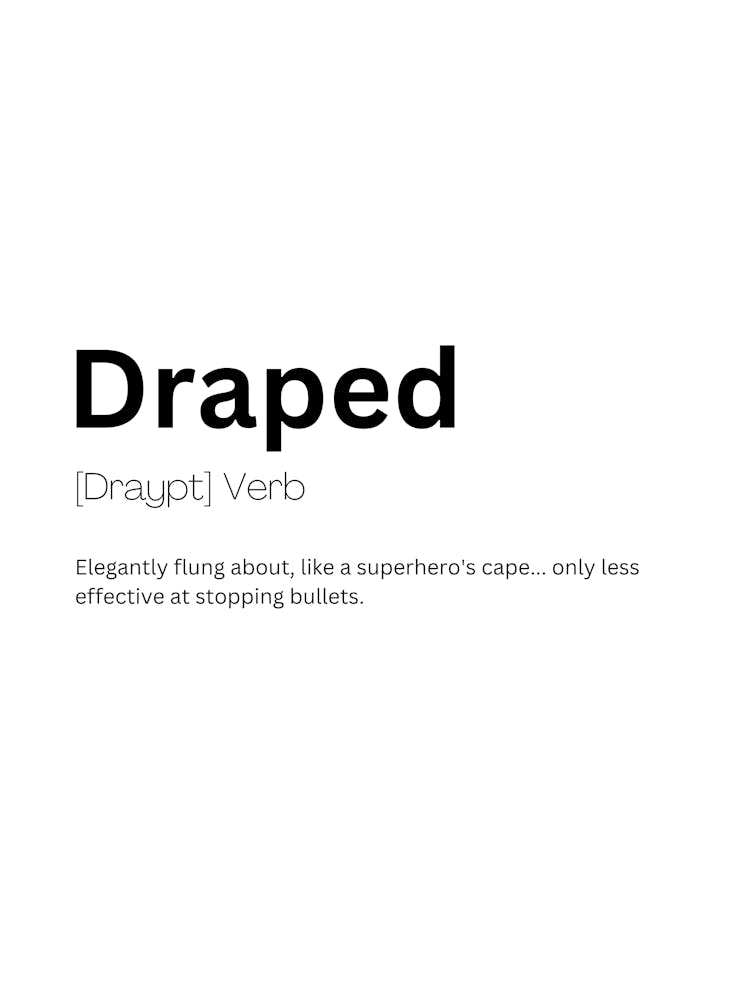 Draped Definition Meaning 1
