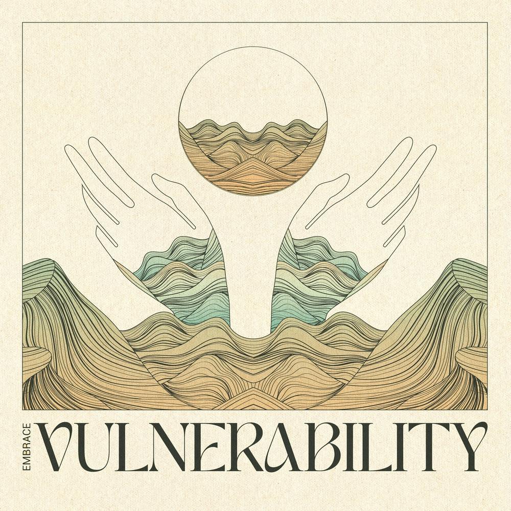 Embrace Vulnerability Textured 2